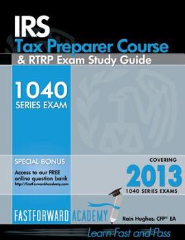 Paperback IRS Tax Preparer Course & Rtrp Exam Study Guide 2013 Book