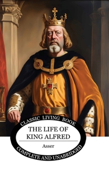 Hardcover The Life of King Alfred Book