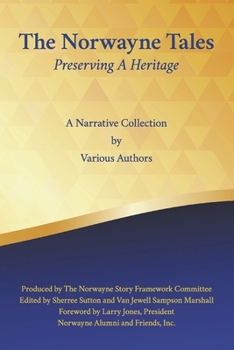 Paperback The Norwayne Tales: Preserving a Heritage Book