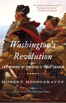 Paperback Washington's Revolution: The Making of America's First Leader Book