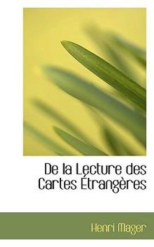 Paperback de la Lecture Des Cartes ?trang?res Book