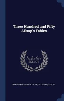 Hardcover Three Hundred and Fifty AEsop's Fables Book