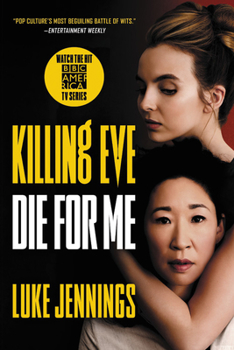 Paperback Killing Eve: Die for Me Book