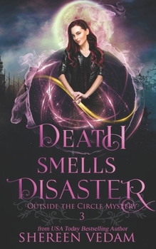 Paperback Death Smells Disaster: Light Urban Fantasy Mystery Novel Book