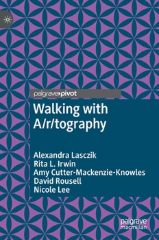 Hardcover Walking with A/R/Tography Book