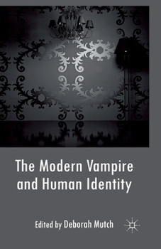 Paperback The Modern Vampire and Human Identity Book
