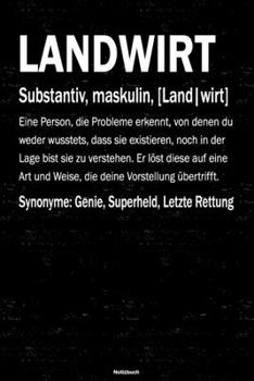 Landwirt Notizbuch: Landwirt Journal DIN A5 liniert 120 Seiten Geschenk (German Edition)