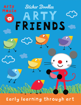 Paperback Arty Friends: Early Learning Through Art Book