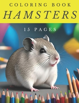 Paperback Coloring Book: Hamsters Book