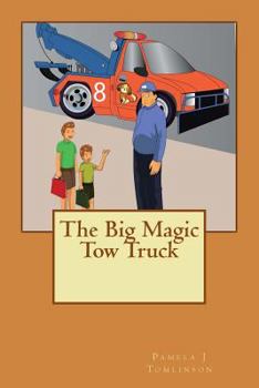 Paperback The Big Magic Tow Truck Book