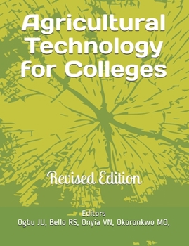 Paperback Agricultural Technology for Colleges: Revised Edition Book