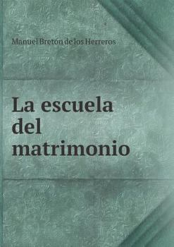 Paperback La escuela del matrimonio [Spanish] Book