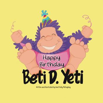 Paperback Happy Birthday Beti D. Yeti Book