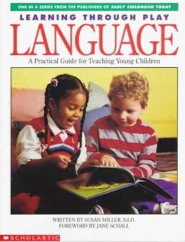 Paperback Language: A Practical Guide for Teaching Young Children Book