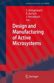 Paperback Design and Manufacturing of Active Microsystems Book