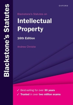 Paperback Blackstone's Statutes on Intellectual Property Book
