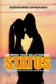 Paperback Knowing Your Relationship Status Book