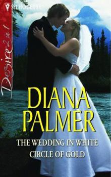 The Wedding in White / Circle of Gold