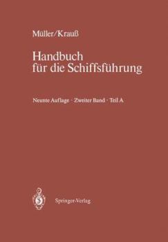 Hardcover Schiffahrtsrecht Und Manövrieren: Teil a Schiffahrtsrecht I, Manövrieren [German] Book