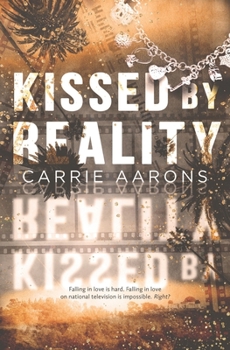 Paperback Kissed by Reality Book