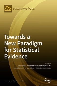 Hardcover Towards a New Paradigm for Statistical Evidence Book