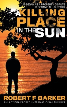 Paperback A Killing Place In The Sun Book