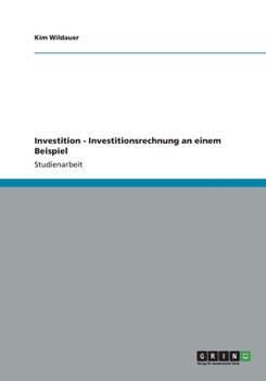 Paperback Investition - Investitionsrechnung an einem Beispiel [German] Book