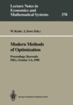 Paperback Modern Methods of Optimization: Proceedings of the Summer School "Modern Methods of Optimization", Held at the Schloß Thurnau of the University of Bay Book