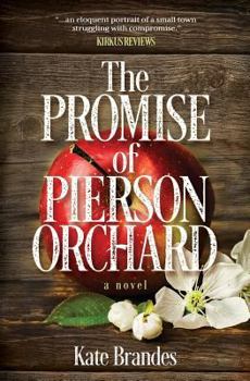 Paperback The Promise of Pierson Orchard Book