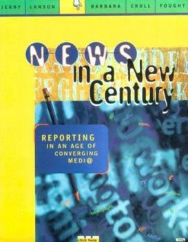 Paperback News in a New Century: Reporting in an Age of Converging Media Book