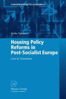 Paperback Housing Policy Reforms in Post-Socialist Europe: Lost in Transition Book