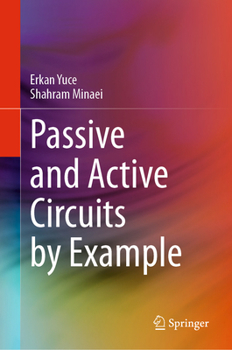 Hardcover Passive and Active Circuits by Example Book