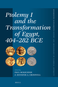 Hardcover Ptolemy I and the Transformation of Egypt, 404-282 Bce Book