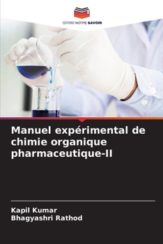 Paperback Manuel expérimental de chimie organique pharmaceutique-II [French] Book