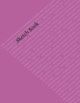Sketch Book: : Blank Sketch Book for Drawing, Writing, Painting, Sketching and Doodling. Sketch Book/ Unlined Journal / Diary / Notebook /Logbook ... /Tracker--120 Pages - Large (8.5 x 11 inches)