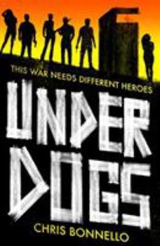 Underdogs - Book #1 of the Underdogs