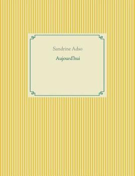 Paperback Aujourd'hui [French] Book