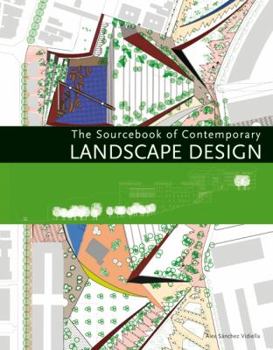 Hardcover The Sourcebook of Contemporary Landscape Design Book