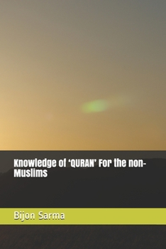Paperback Knowledge of 'QURAN' For the non-Muslims Book
