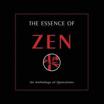 Paperback The Essence of Zen Book