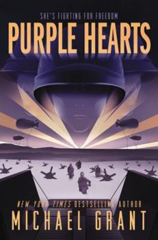 Purple Hearts - Book #3 of the Front Lines