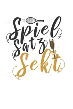 Spiel Satz Sekt: Calendario, agenda, cuaderno, libro de 105 p�ginas en tapa blanda. Una semana en una p�gina doble. Para todas las citas, notas y tareas que quieras anotar y no olvidar. Durante 52 sem