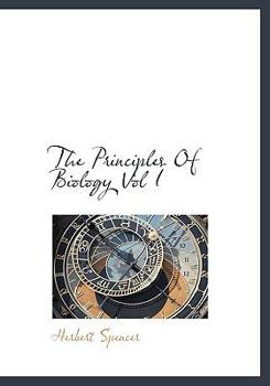 Hardcover The Principles of Biology Vol I Book