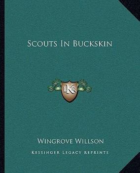 Paperback Scouts In Buckskin Book