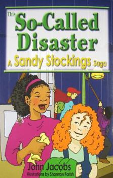 Paperback This So-Called Disaster: A Sandy Stockings Saga Book