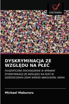 Paperback Dyskryminacja Ze WzglĘdu Na PleĆ [Polish] Book