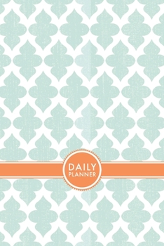 Paperback Daily Planner: 120 Pages to Plan, Schedule, and Organize Your Day Book