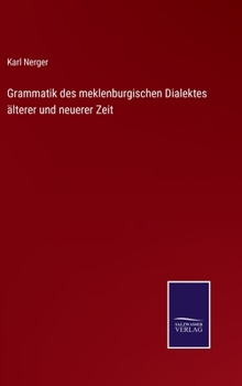 Hardcover Grammatik des meklenburgischen Dialektes älterer und neuerer Zeit [German] Book
