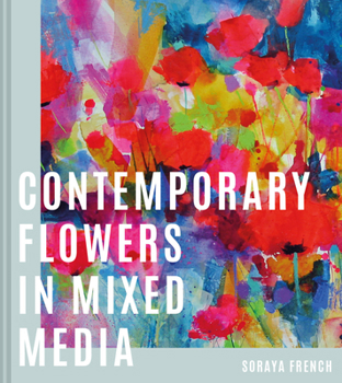 Hardcover Contemporary Flowers in Mixed Media Book