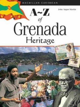 Paperback A-Z of Grenada Heritage (Macmillian Caribbean A-z) Book